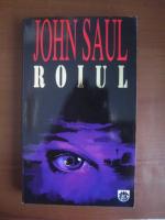 John Saul - Roiul