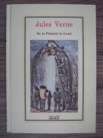 Anticariat: Jules Verne - De la Pamant la Luna (Nr. 14)