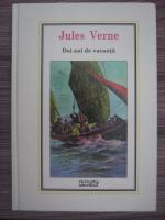 Anticariat: Jules Verne - Doi ani de vacanta (Nr. 8)