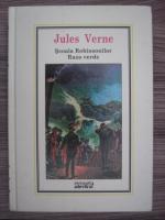 Jules Verne - Scoala Robinsonilor. Raza verde (Nr.6)