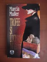 Anticariat: Marcia Muller - Trofee si lucruri moarte