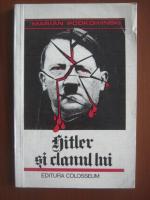 Marian Podkowinski - Hitler si clanul lui