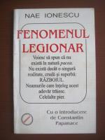 Nae Ionescu - Fenomenul legionar