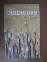 Anticariat: Nina Berberova - Invierea lui Mozart. Boala neagra