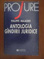 Philippe Malaurie - Antologia gandirii juridice