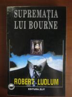 Anticariat: Robert Ludlum - Suprematia lui Bourne