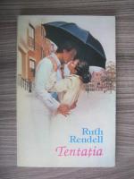 Ruth Rendell - Tentatia