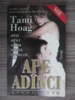 Tami Hoag - Ape adanci
