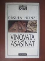 Ursula Heinze - Vinovata de asasinat