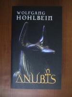 Anticariat: Wolfgang Hohlbein - Anubis