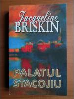 Jacqueline Briskin - Palatul Stacojiu