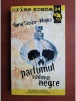 Anticariat: Oana Stoica Mujea - Parfumul vaduvei negre