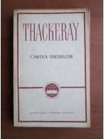 Anticariat: William Thackeray - Cartea snobilor