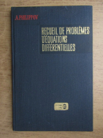 A. Philippov - Recueil de problemes d'equations differentielles