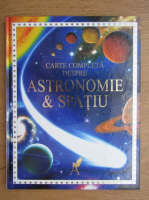 Anticariat: Carte completa despre astronomie si spatiu