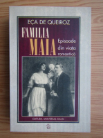 Eca de Queiroz - Familia Maia. Episoade din viata romantica