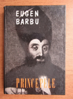Eugen Barbu - Principele