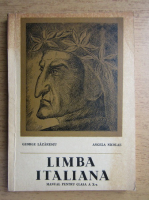 George Lazarescu - Limba italiana, manual pentru clasa a X-a