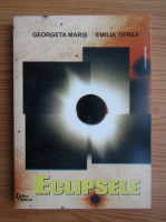 Georgeta Maris - Eclipsele