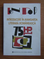 Ion Pop - Introducere in avangarda literara romaneasca