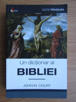 John M. Court - Un dictionar al Bibliei