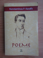 Anticariat: Konstantinos P. Kavafis - Poeme