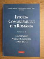 Mihnea Berindei - Istoria comunismului in Romania (volumul 2)