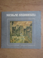 Nicolae Georgescu - Realitate si imagine