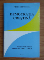 Pierre Letamendia - Democratia crestina