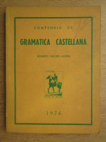 Roberto Vilches Acuna - Compendio de gramatica castellana
