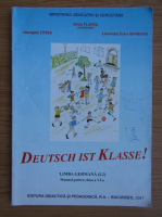 Silvia Florea - Deutsch ist Klasse. Limba germana, L2. Manual pentru clasa a VI-a