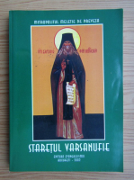 Staretul Varsanufie - Sfaturi catre monahi si omilii duhovnicesti