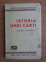 Vasile Romanescu - Istoria unei carti (1944)
