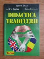 Anticariat: Andrei Bantas - Didactica traducerii