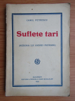 Camil Petrescu - Suflete tari (1925)
