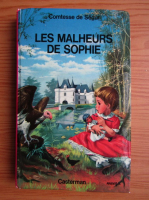 Comtesse De Segur - Les Malheurs de Sophie