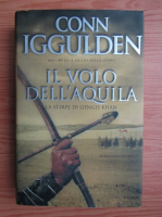 Conn Iggulden - Il volo dell'Aquila