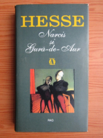 Hermann Hesse - Narcis si Gura-de-Aur