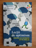 Jean Paul Guedj - Lectii de optimism