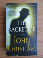 John Grisham - The racketeer