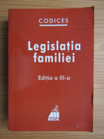 Legislatia familiei
