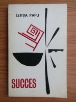 Anticariat: Letitia Papu - Succes