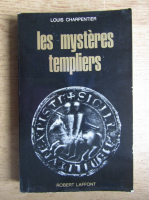 Louis Charpentier - Les mysteres templiers