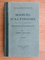 Manuel d'alpinisme (volumul 2, 1934)