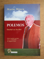 Marin Mincu - Polemos. Duelul cu/in idei