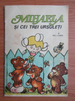 Nell Cobar - Mihaela si cei trei ursuleti