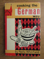 Nella Whitfield - Cooking the german way
