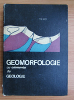 Petre Cotet - Geomorfologie cu elemente de geologie