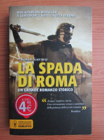 Simon Scarrow - La spada di Roma