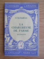 Anticariat: Stendhal - La chartreuse de Parme